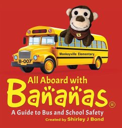 Cover All Aboard With Bananas - A Guide to Bus and School Safety