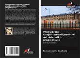 Promuovere comportamenti proattivi nei detenuti in progressione Promuovere comportamenti proattivi nei detenuti in progressione