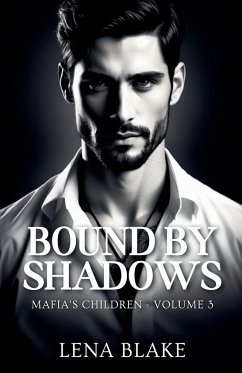 Bound by Shadows - Blake, Lena