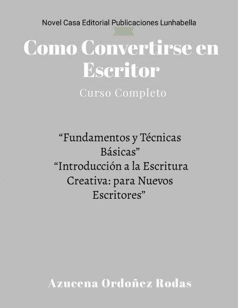Como Convertirse en Escritor