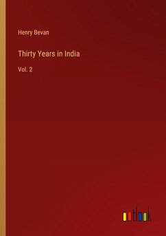 Thirty Years in India