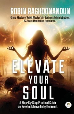 Elevate Your Soul - Raghoonandun, Robin