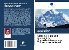 Epidemiologie und molekulare Charakterisierung des Tollwutvirus in Nepal - Pant, Ganesh Raj;Bhatta, Dwij Raj