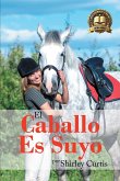 El Caballo Es Suyo