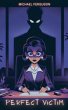 Perfect Victim - Bild 1