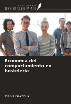 Economía del comportamiento en hostelería - Gavchuk, Denis