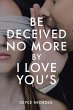 Be Deceived No More by I love You's - Bild 1