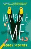 Invisible Me Invisible Me