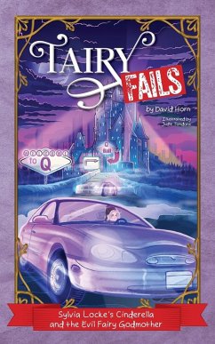 Cover Sylvia Locke's Cinderella and the Evil Fairy Godmother