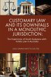 CUSTOMARY LAW AND ITS DOWNFALLS IN A... - Bild 1