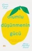 Olumlu Düsünmenin Gücü