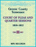 Greene County, Tennessee Court of Pleas and Quarter Sessions, 1810-1812