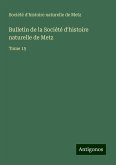 Bulletin de la Société d'histoire naturelle de Metz