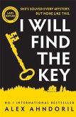 I Will Find The Key I Will Find The Key