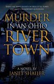 Murder in an Ohio River Town Murder in an Ohio River Town