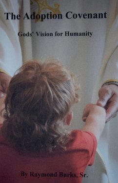 Cover The Adoption Covenant, Gods' Vision For Humanity