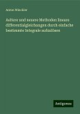 Aeltere und neuere Methoden lineare differentialgleichungen durch einfache bestimmte Integrale aufzulösen