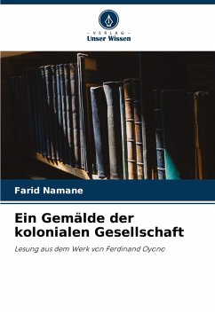 Ein Gemälde der kolonialen Gesellschaft - Namane, Farid