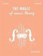 The Magic of Music Theory Primer -... - Bild 1