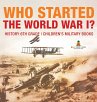 Who Started World War 1? History 6th... - Bild 1