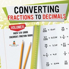 Cover Converting Fractions to Decimals Volume II - Math 5th Grade   Children's Fraction Books