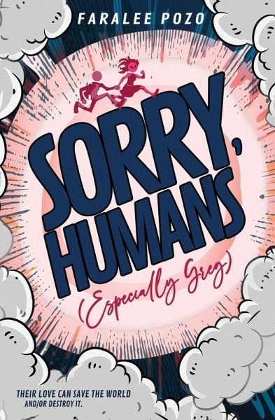 Sorry, Humans (Especially Greg) Sorry, Humans (Especially Greg)