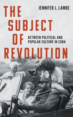 The Subject of Revolution - Lambe, Jennifer L.