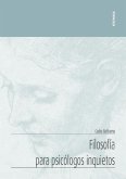 Filosofía para psicólogos inquietos Filosofía para psicólogos inquietos