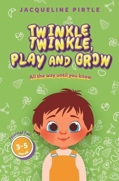 Twinkle Twinkle, Play And Grow - Pirtle, Jacqueline