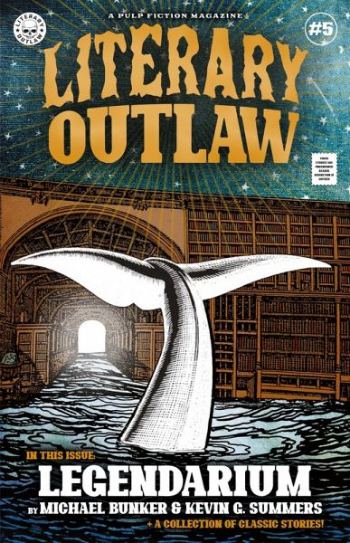 Literary Outlaw #5 Literary Outlaw #5