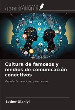 Cover Cultura de famosos y medios de comunicación conectivos