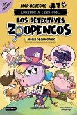 Aprende a leer con... Los Detectives Zoopencos 4. Magia de unicornio Aprende a leer con... Los Detectives Zoopencos 4. Magia de unicornio