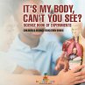It's My Body, Can't You See? Science... - Bild 1