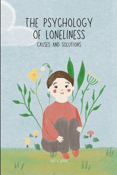 The Psychology of Loneliness - Sophia, Oheta