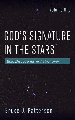 God's Signature in the Stars, Volume One God's Signature in the Stars, Volume One
