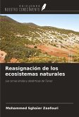 Reasignación de los ecosistemas naturales