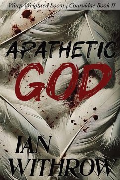Apathetic God - Withrow, Ian