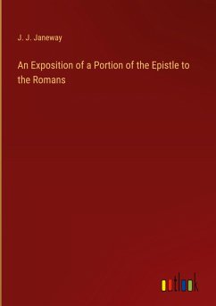 An Exposition of a Portion of the Epistle to the Romans