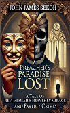 A Preacher's Paradise Lost A Preacher's Paradise Lost