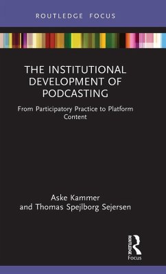 Cover The Institutional Development of Podcasting