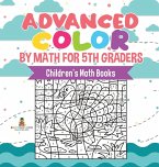 Advanced Color by Math for 5th Graders   Children's Math Books