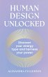 Human Design Unlocked - Bild 1