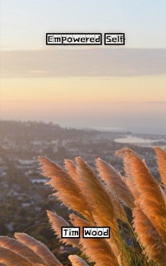 Empowered Self - Wood, Tim