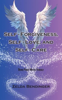 Cover Self-Forgiveness, Self-Love, and Self-Care