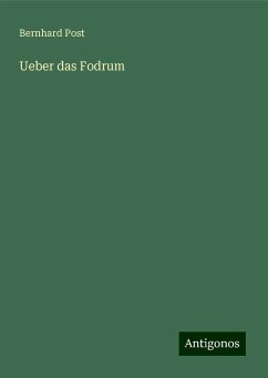 Ueber das Fodrum - Post, Bernhard