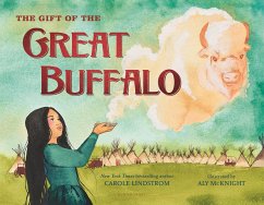 The Gift of the Great Buffalo - Lindstrom, Carole