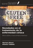 Novedades en el tratamiento de la enfermedad celíaca