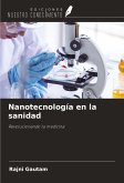 Nanotecnología en la sanidad