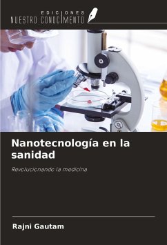 Nanotecnología en la sanidad - Gautam, Rajni