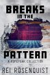 Breaks in the Pattern - Bild 1